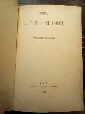 Studi sul Tasso e sul Leopardi