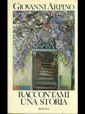 Raccontami una storia - Tutti i racconti II