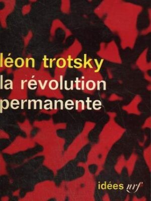 La revolution permanente. ( 1928 - 1931 )
