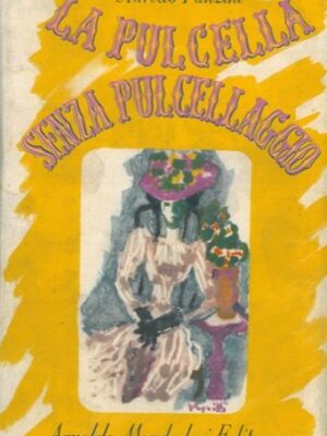 La pulcella senza pulcellaggio