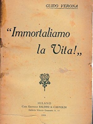 IMMORTALIAMO LA VITA!