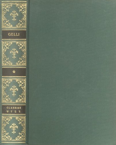 Classici Utet, Giovan Battista Gelli. Opere
