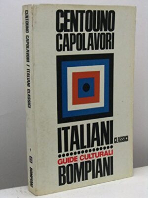 Centouno capolavori della letteratura italiana classica