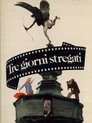 Tre giorni stregati