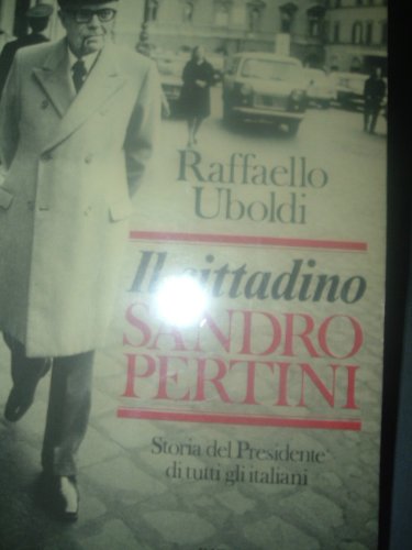 Il cittadino Sandro Pertini.