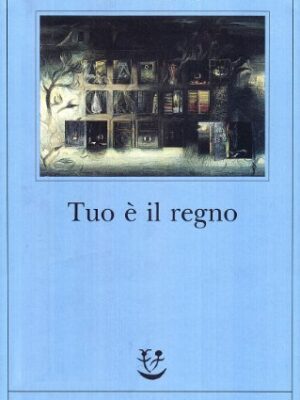 Tuo è il regno