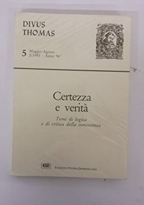 Certezza e verità. Temi di logica e di critica della conoscenza