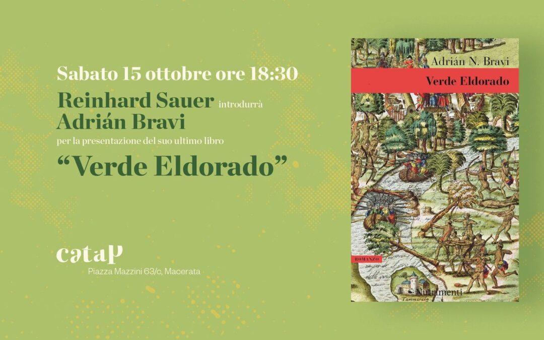 Presentazione del libro "Verde Eldorado" di Adrian Bravi.