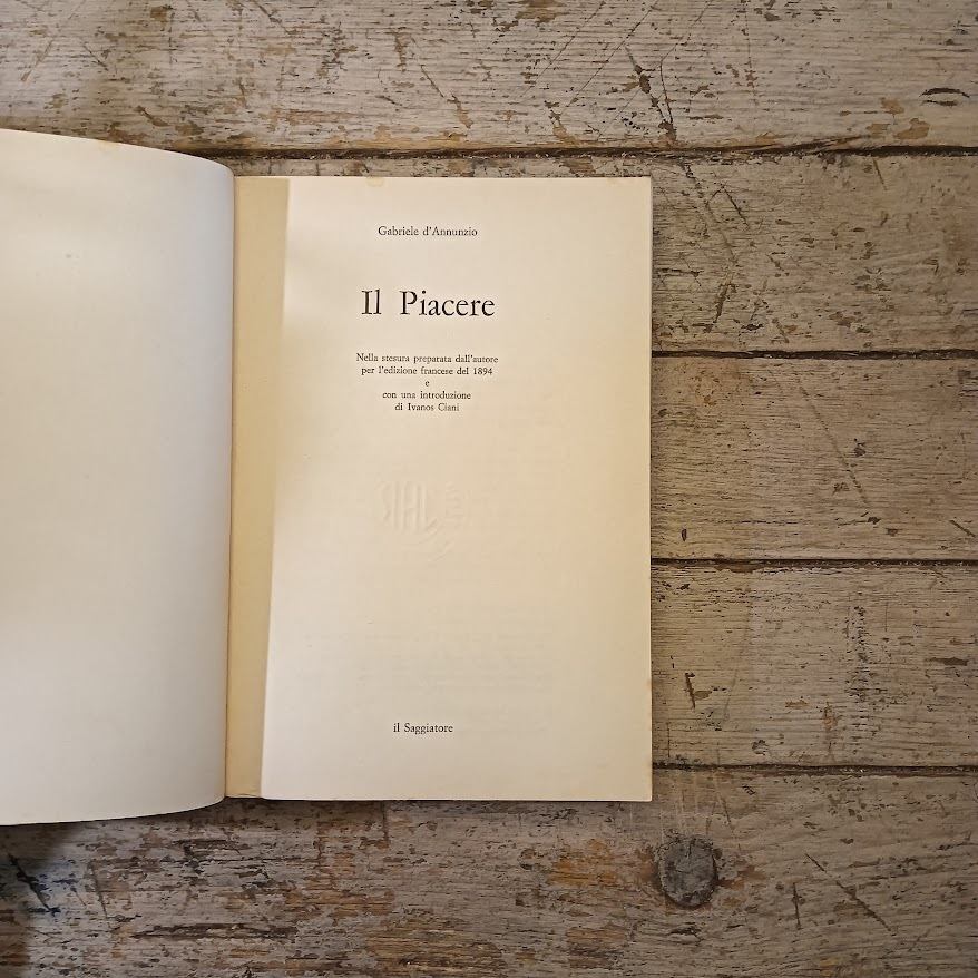 Il Piacere. Nella stesura preparata dall'autore per l'edizione francese del 1894 - immagine 2