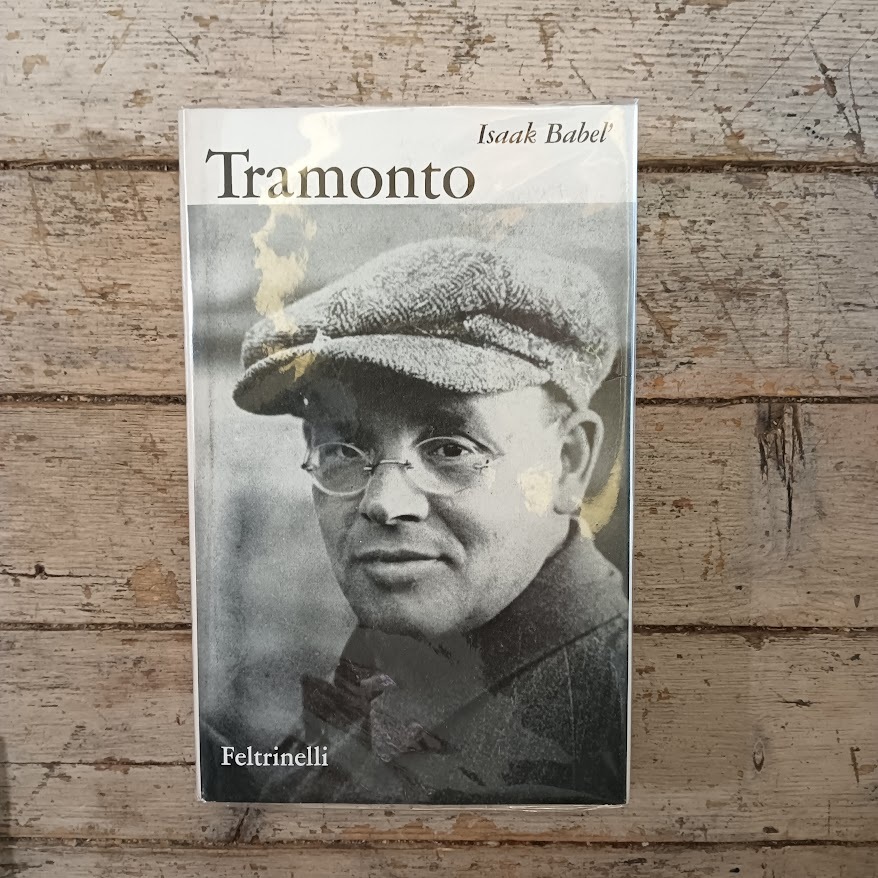 Tramonto. Racconti. Opere per il teatro e per il cinema.