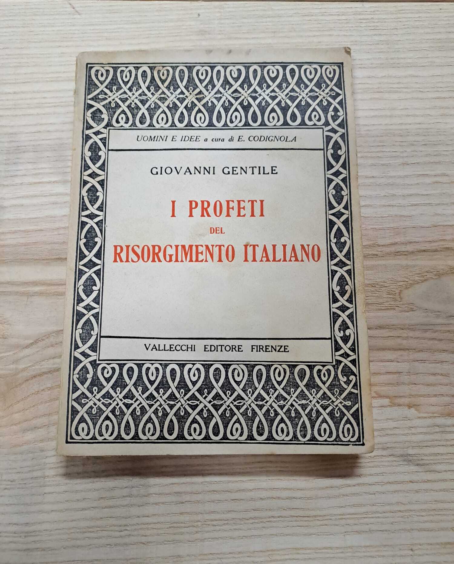 I profeti del Risorgimento italiano