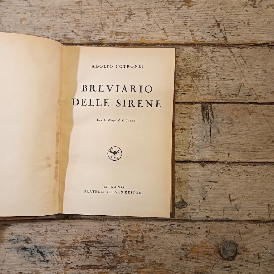Breviario delle sirene. Con 51 disegni di G. Tabet. - immagine 3