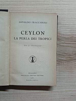 Ceylon. La perla dei tropici