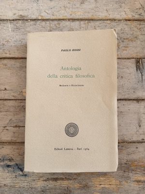 Antologia della critica filosofica. Medioevo e Rinascimento