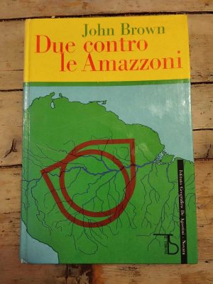 Due contro le Amazzoni