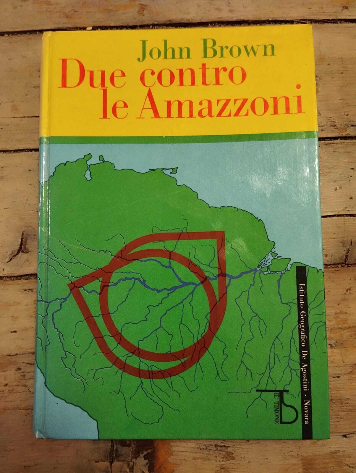 Due contro le Amazzoni