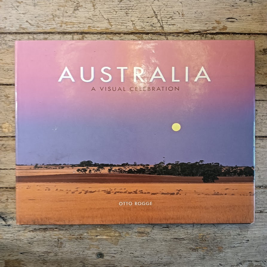 Australia. A visual celebration