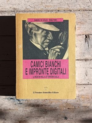 Camici bianchi e impronte digitali. La medicina nella letteratura gialla