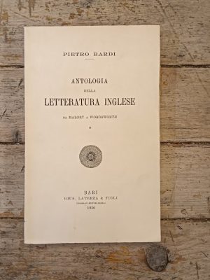 Antologia della Letteratura inglese, volume I & II