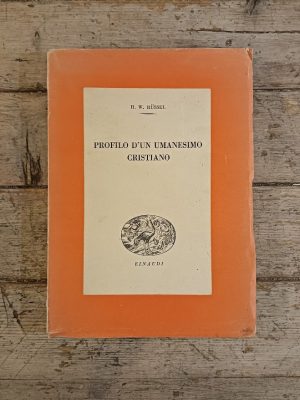 Profilo d'un umanesimo cristiano
