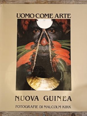 Uomo come arte. Nuova Guinea