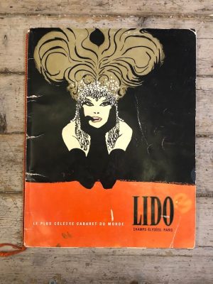 Lido. Le plus célèbre cabaret du monde