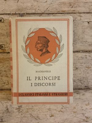 Il Principe - Discorsi