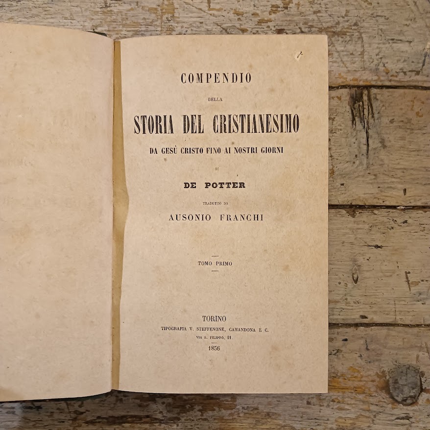 Compendio della storia del Cristianesimo da Gesù Cristo fino ai nostri giorni (Tomo Primo) - immagine 3