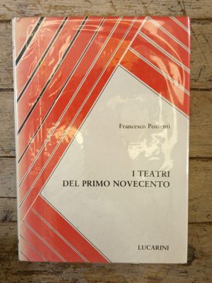 I teatri del primo Novecento
