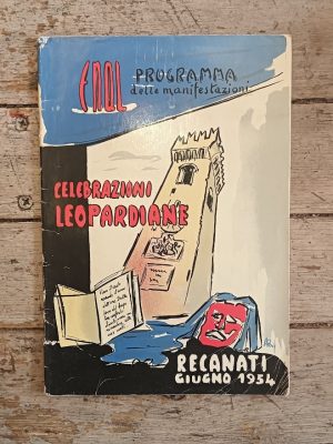 ENAL - Programma delle manifestazioni. Celebrazioni leopardiane (Recanati, Giugno 1954)