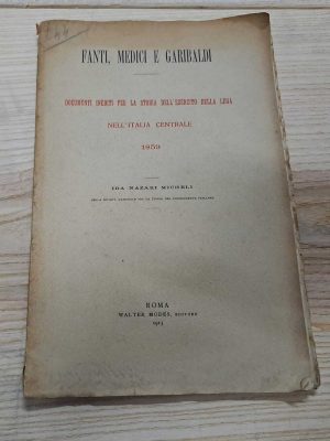 Fanti, medici e Garibaldi