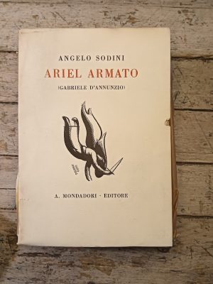 Ariel Armato (Gabriele D'Annunzio). 2 voll. COMPL.