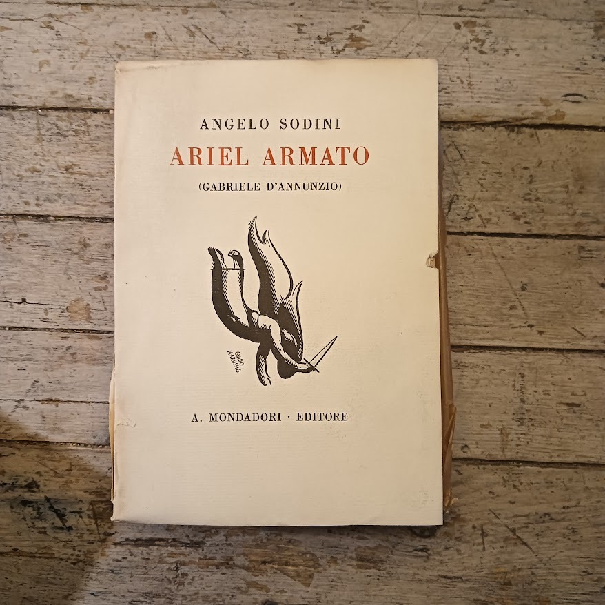 Ariel Armato (Gabriele D'Annunzio). 2 voll. COMPL.