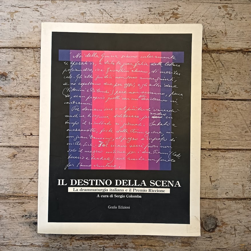 Il destino della scena. La drammaturgia italiana e il Premio Riccione