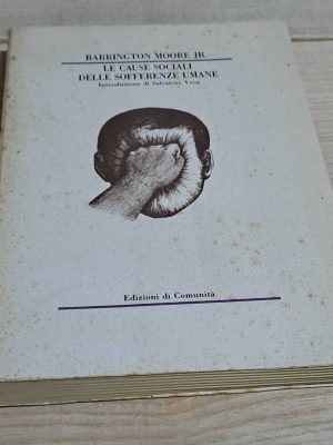 Le Cause Sociali Delle Sofferenze Umane