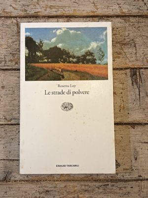 Le strade di polvere