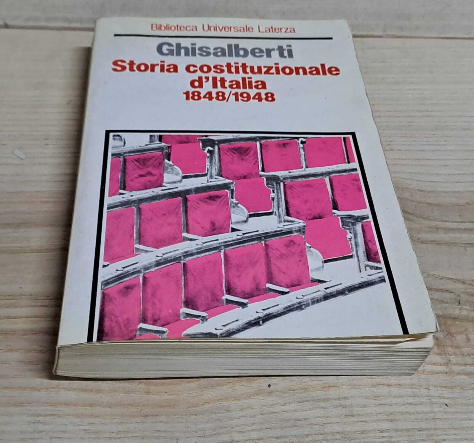 STORIA COSTITUZIONALE D'ITALIA 1848-1948