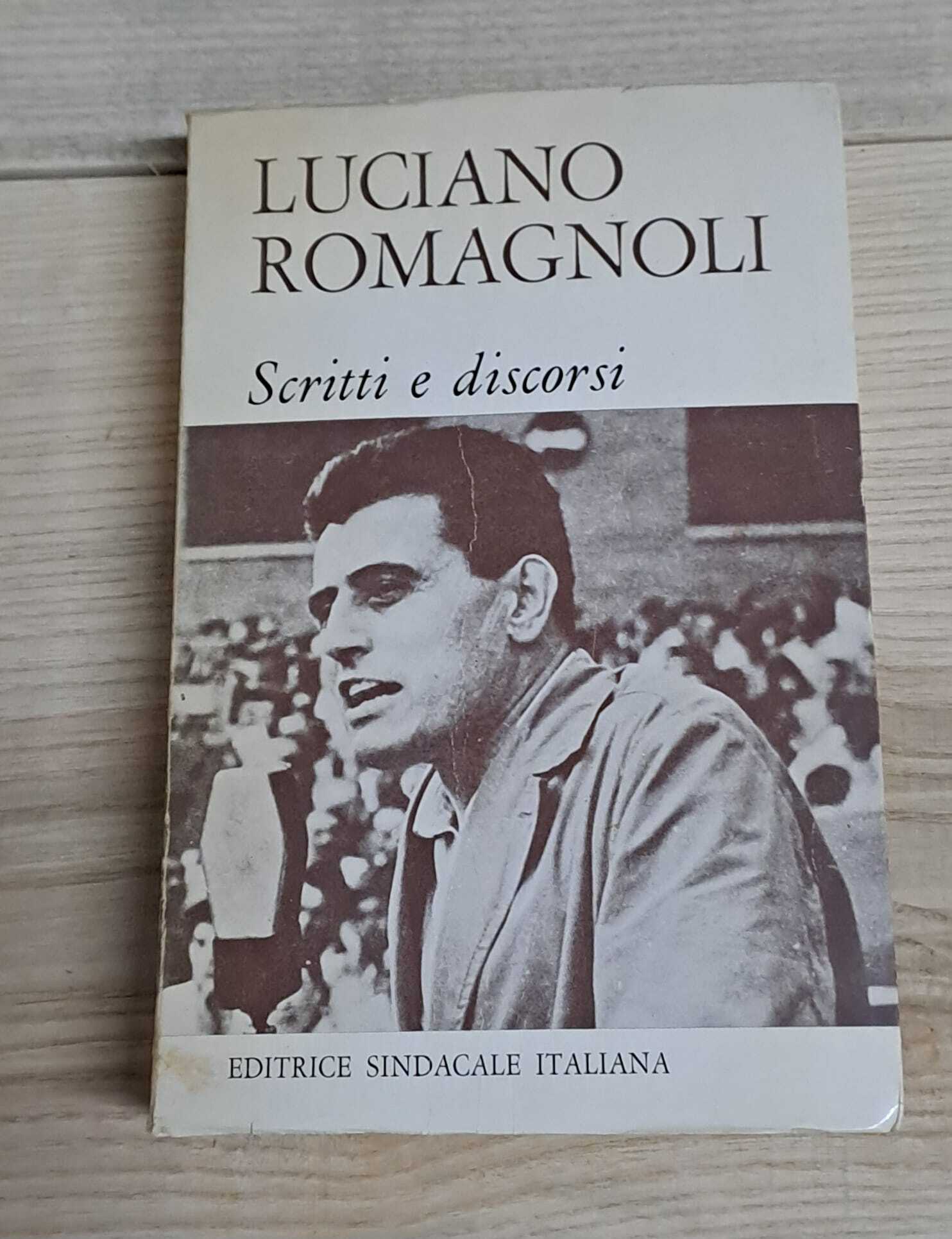 Luciano Romagnoli - Scritti e discorsi