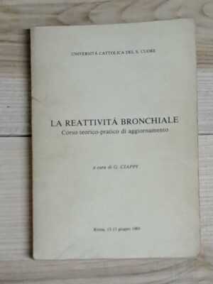 La reattività bronchiale - Corso teorico-pratico di aggiornamento