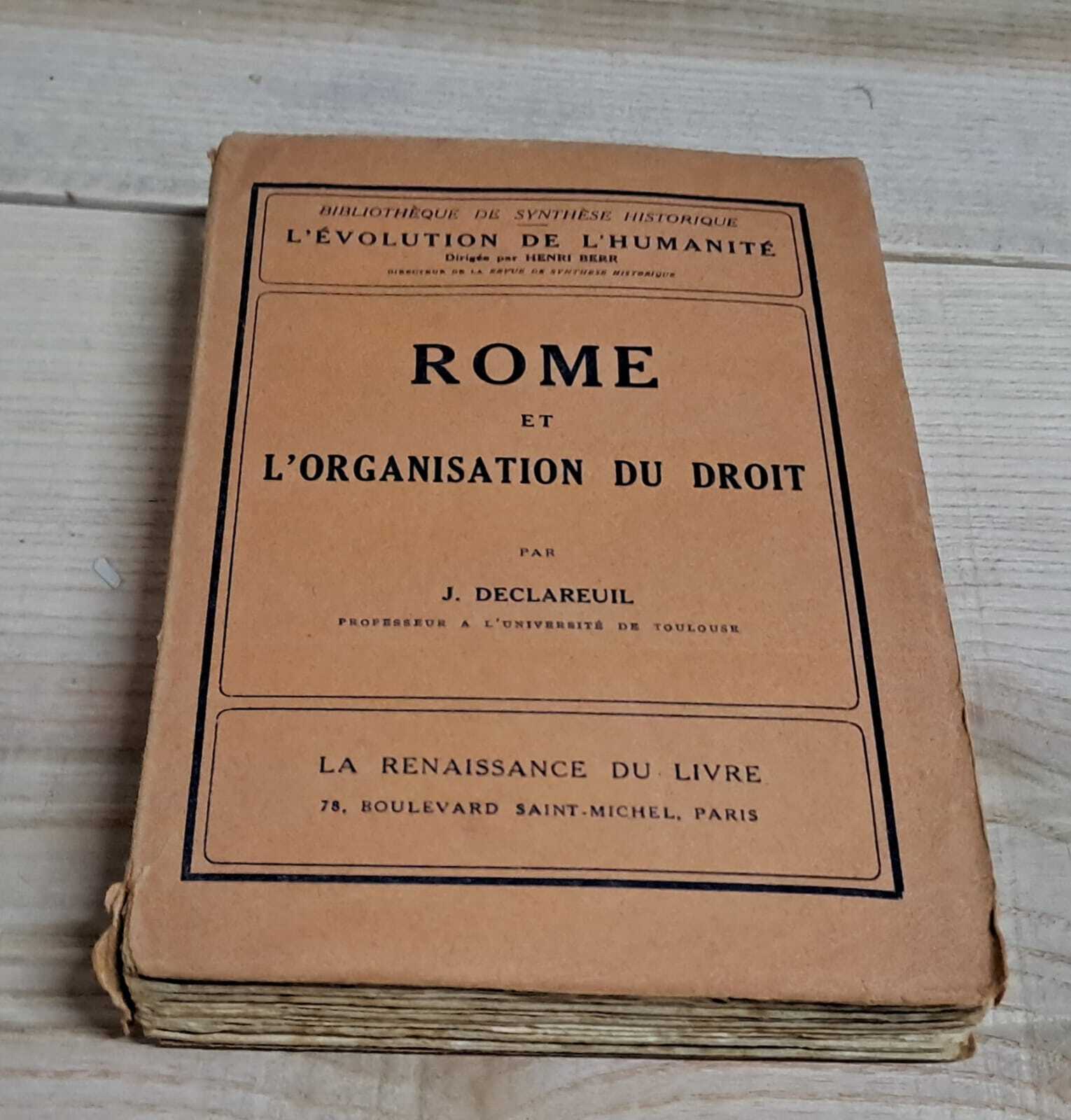 Rome et l'organisation du droit