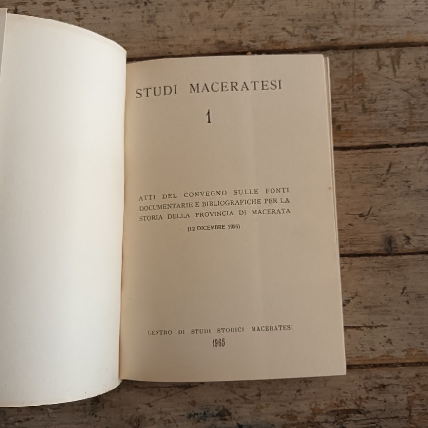 Atti del Convegno sulle fonti documentarie e bibliografiche per la storia della Provincia di Macerata - immagine 2