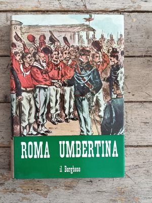 Roma Umbertina (La Société de Rome)