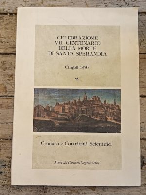 Celebrazione VII centenario della morte di Santa Sperandia