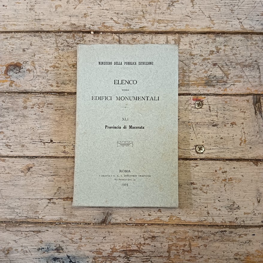 Elenco degi edifici monumentali. XLI. Provincia di Macerata