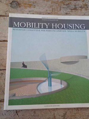Mobility housing
