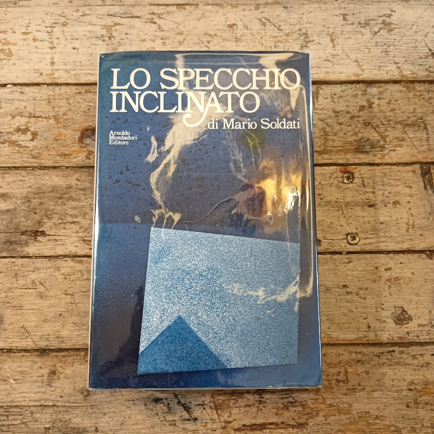 Lo specchio inclinato. Diario 1965-1971