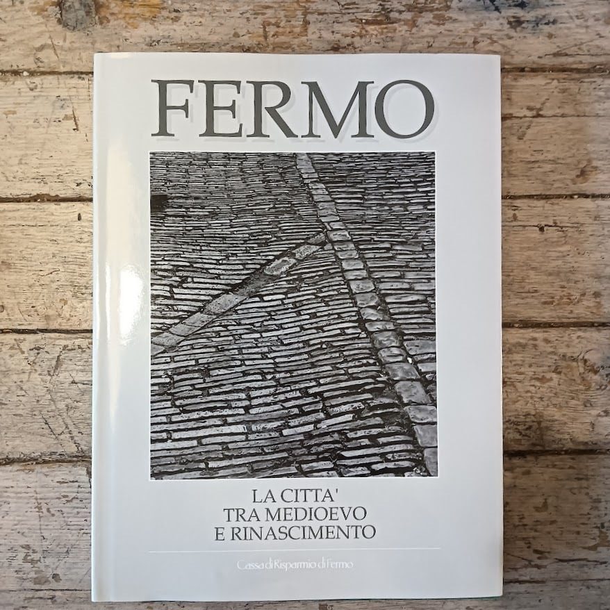 Fermo. La città tra Medioevo e Rinascimento