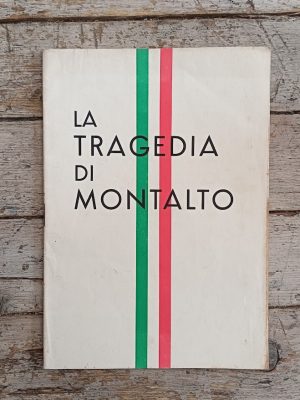 La tragedia di Montalto - 22 marzo 1944