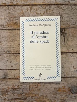 Il paradiso all'ombra delle spade