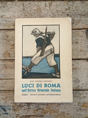 Luci di Roma nell'Africa Orientale Italiana